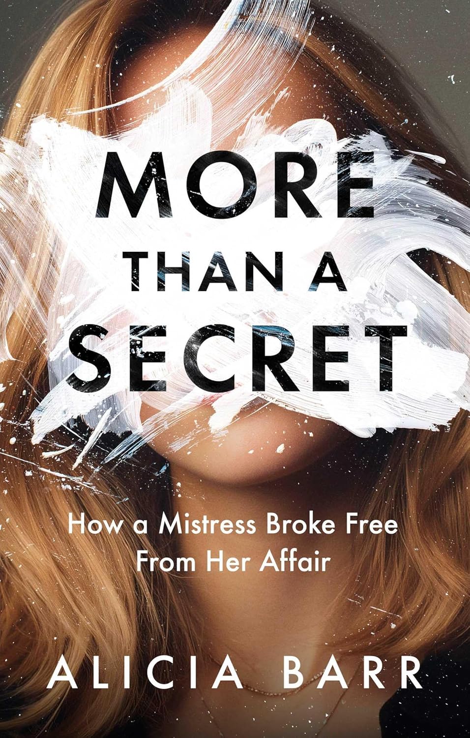 More Than a Secret